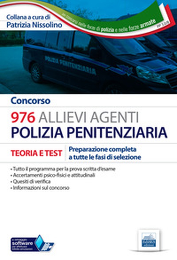 Concorso 976 Allievi Agenti Polizia penitenziaria. Teoria e test per la preparazione completa a tutte le prove di selezione - Librerie.coop Concorso 976 Allievi Agenti Polizia penitenziaria. Teoria e test per la preparazione completa a tutte le prove di selezione - Librerie.coop