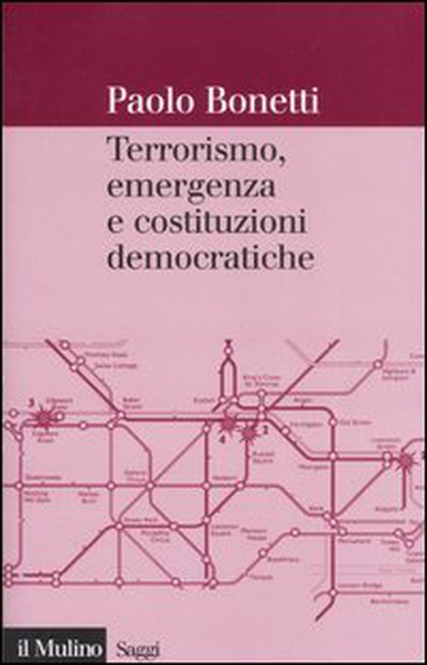 Terrorismo, emergenza e costituzioni democratiche - Librerie.coop Terrorismo, emergenza e costituzioni democratiche - Librerie.coop