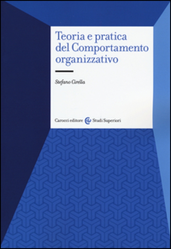 Teoria e pratica del comportamento organizzativo - Librerie.coop Teoria e pratica del comportamento organizzativo - Librerie.coop