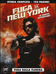 Fuga dalla Florida. Fuga da New York - Vol. 1 - Librerie.coop