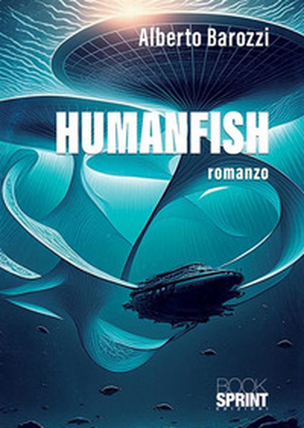 Humanfish - Librerie.coop Humanfish - Librerie.coop