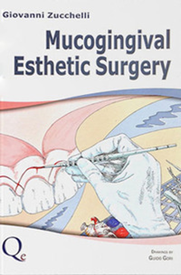 Mucogingival esthetic surgery - Librerie.coop Mucogingival esthetic surgery - Librerie.coop