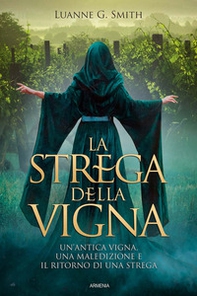 La strega della vigna - Librerie.coop