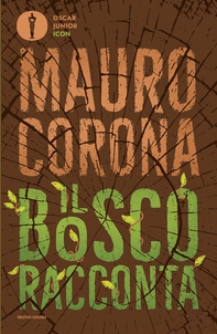 Il bosco racconta - Librerie.coop