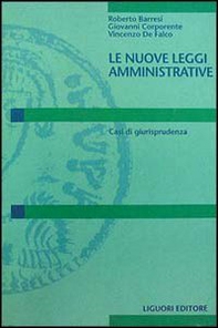 Le nuove leggi amministrative. Casi di giurisprudenza - Librerie.coop