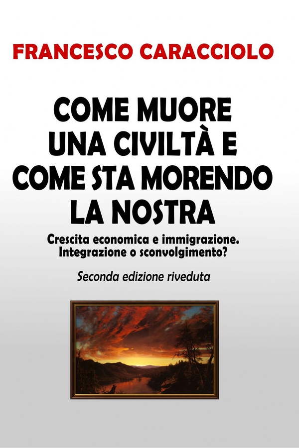 Come muore una civiltà e come sta morendo la nostra - Librerie.coop Come muore una civiltà e come sta morendo la nostra - Librerie.coop