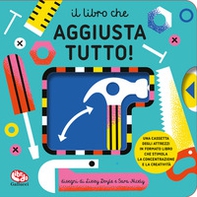 Il libro che aggiusta tutto! - Librerie.coop