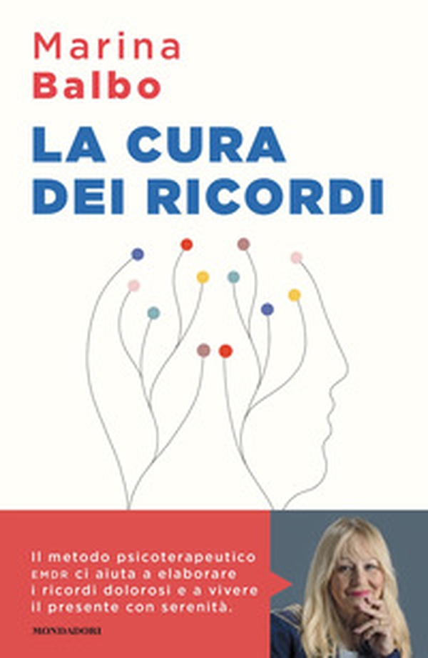La cura dei ricordi - Librerie.coop La cura dei ricordi - Librerie.coop