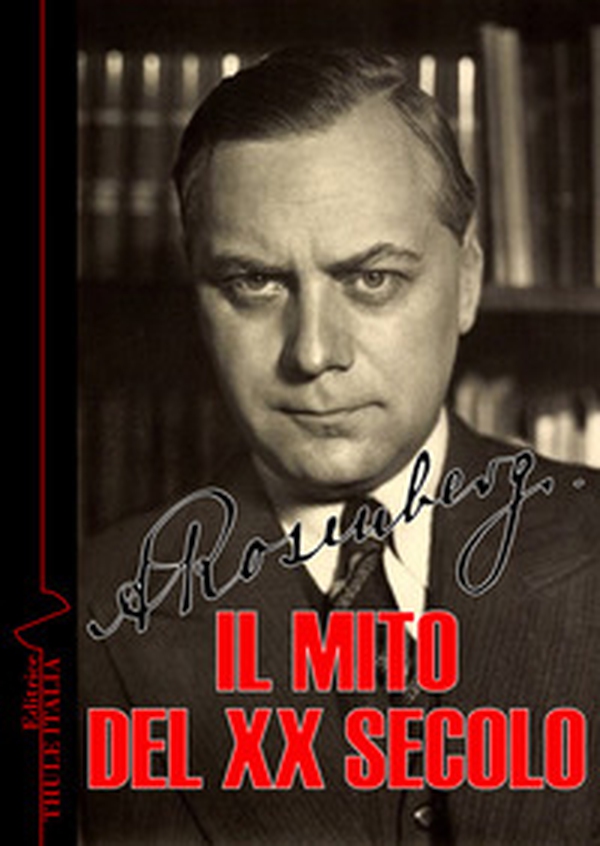 Il mito del XX secolo - Librerie.coop Il mito del XX secolo - Librerie.coop