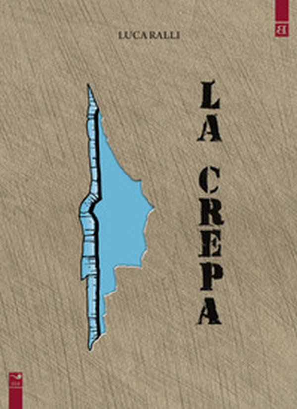 La crepa - Librerie.coop La crepa - Librerie.coop
