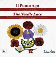 Punto ago the needle lace. La tecnica tardizionale turca dell'OYA ad ago - Librerie.coop
