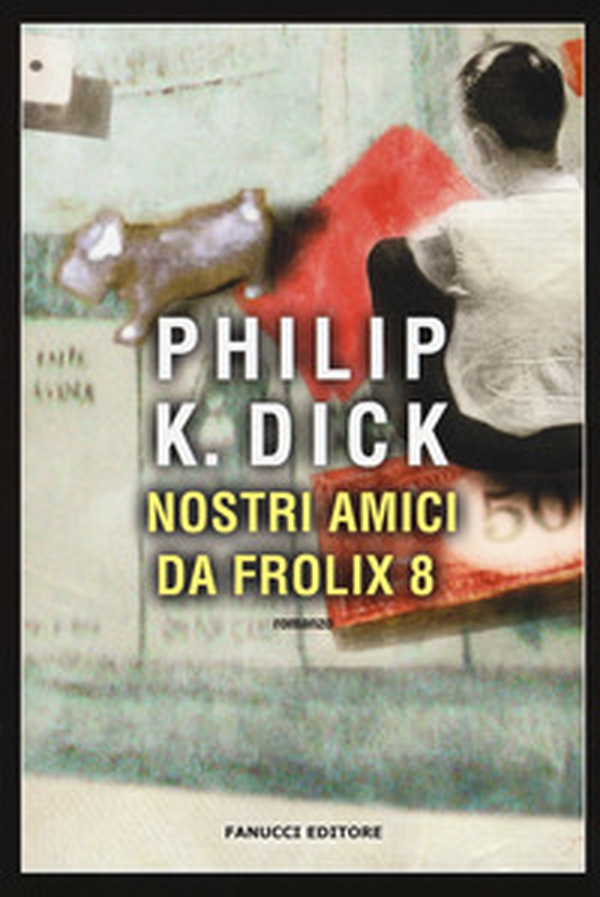 Nostri amici da Frolix 8 - Librerie.coop Nostri amici da Frolix 8 - Librerie.coop