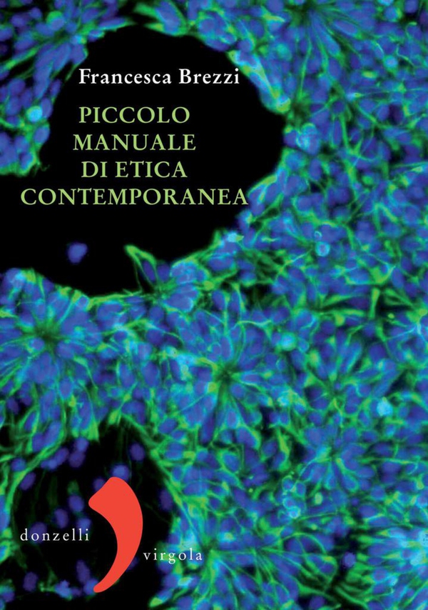 Piccolo manuale di etica contemporanea - Librerie.coop Piccolo manuale di etica contemporanea - Librerie.coop