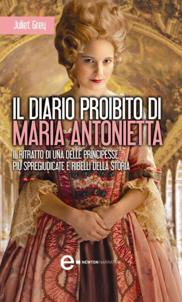 Il diario proibito di Maria Antonietta - Librerie.coop Il diario proibito di Maria Antonietta - Librerie.coop