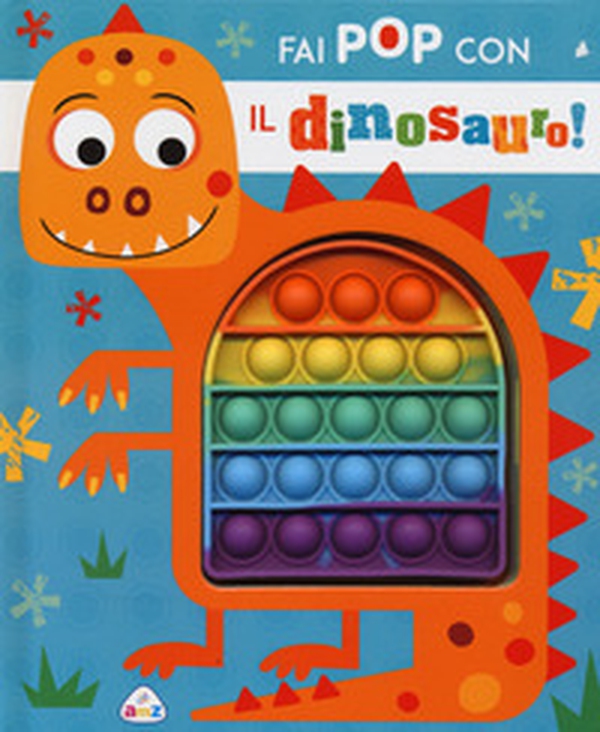Fai pop con il dinosauro - Librerie.coop Fai pop con il dinosauro - Librerie.coop