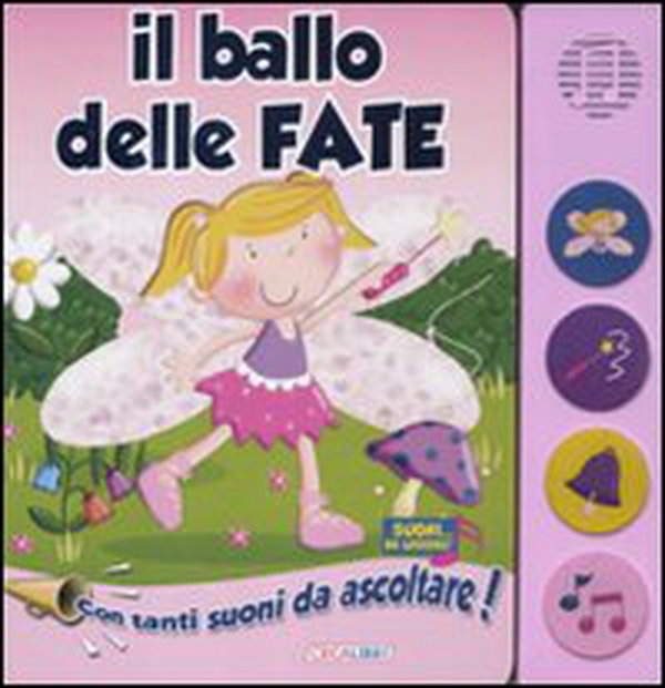 Il ballo delle fate. Libro sonoro - Librerie.coop Il ballo delle fate. Libro sonoro - Librerie.coop