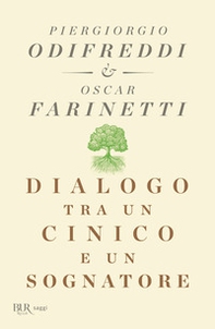 Dialogo tra un cinico e un sognatore - Librerie.coop Dialogo tra un cinico e un sognatore - Librerie.coop