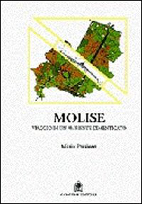 Molise. Viaggio in un ambiente dimenticato - Librerie.coop Molise. Viaggio in un ambiente dimenticato - Librerie.coop