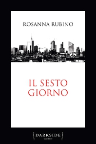Il sesto giorno - Librerie.coop Il sesto giorno - Librerie.coop