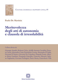 Meritevolezza degli atti di autonomia e clausola di irresolubilità - Librerie.coop