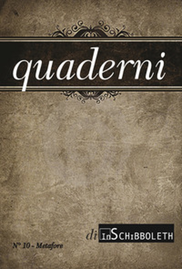 Quaderni di Inschibboleth - Vol. 10 - Librerie.coop