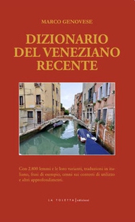 Dizionario del veneziano recente - Librerie.coop