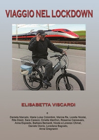 Viaggio nel lockdown - Librerie.coop Viaggio nel lockdown - Librerie.coop