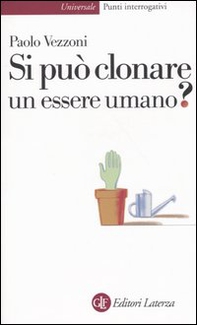 Si può clonare un essere umano? - Librerie.coop