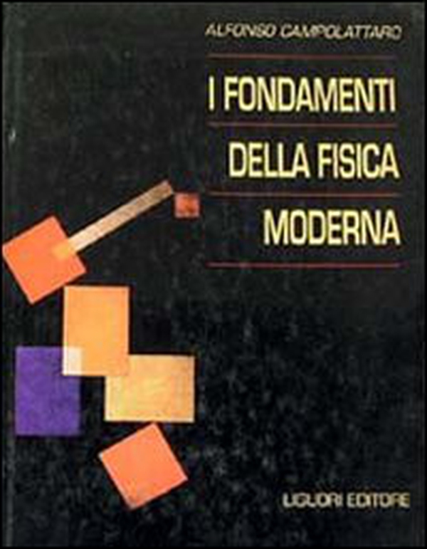 I fondamenti della fisica moderna - Librerie.coop