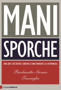 Mani sporche - Librerie.coop Mani sporche - Librerie.coop