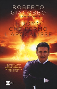 L'uomo che fermò l'apocalisse - Librerie.coop