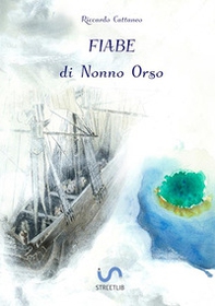 Fiabe di Nonno Orso - Librerie.coop