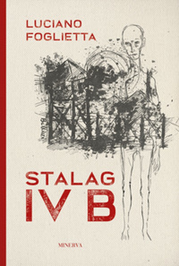 Stalag IV B - Librerie.coop Stalag IV B - Librerie.coop