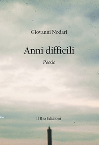 Anni difficili - Librerie.coop