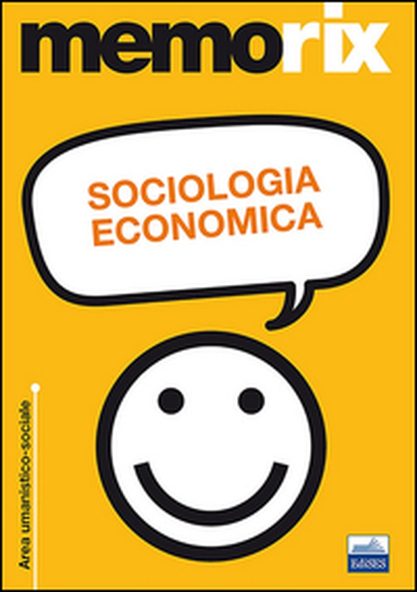 Sociologia economica - Librerie.coop Sociologia economica - Librerie.coop