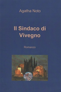 Il Sindaco di Vivegno - Librerie.coop