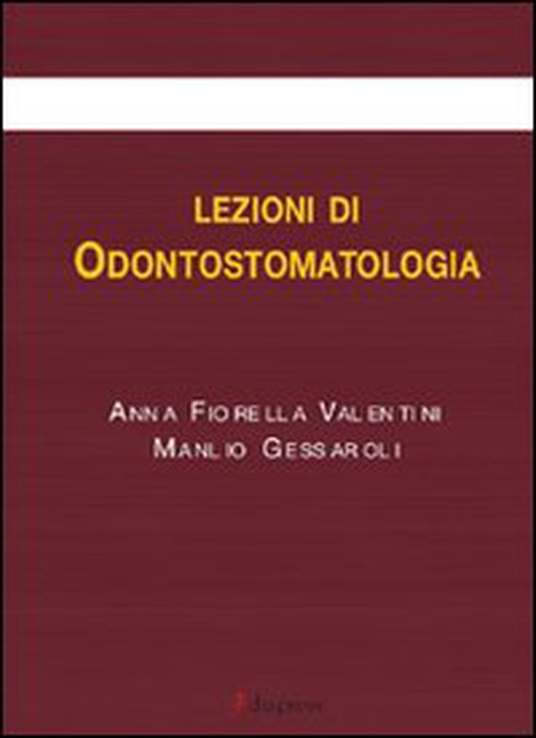 Lezioni di odontostomatologia - Librerie.coop