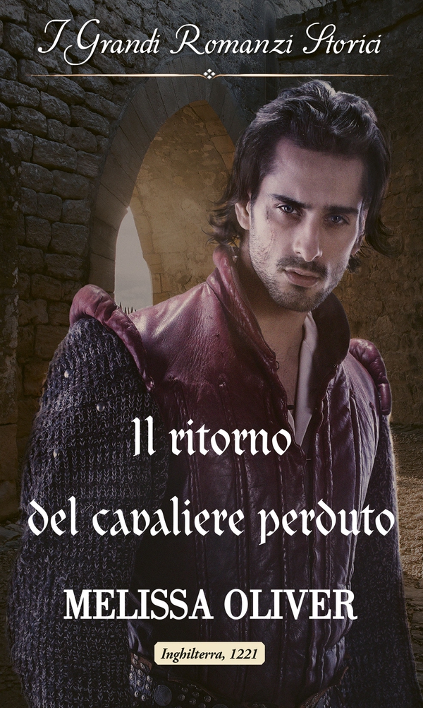 Il ritorno del cavaliere perduto - Librerie.coop Il ritorno del cavaliere perduto - Librerie.coop