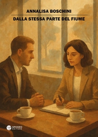 Dalla stessa parte del fiume - Librerie.coop