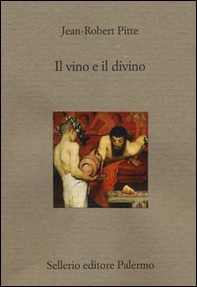 Il vino e il divino - Librerie.coop