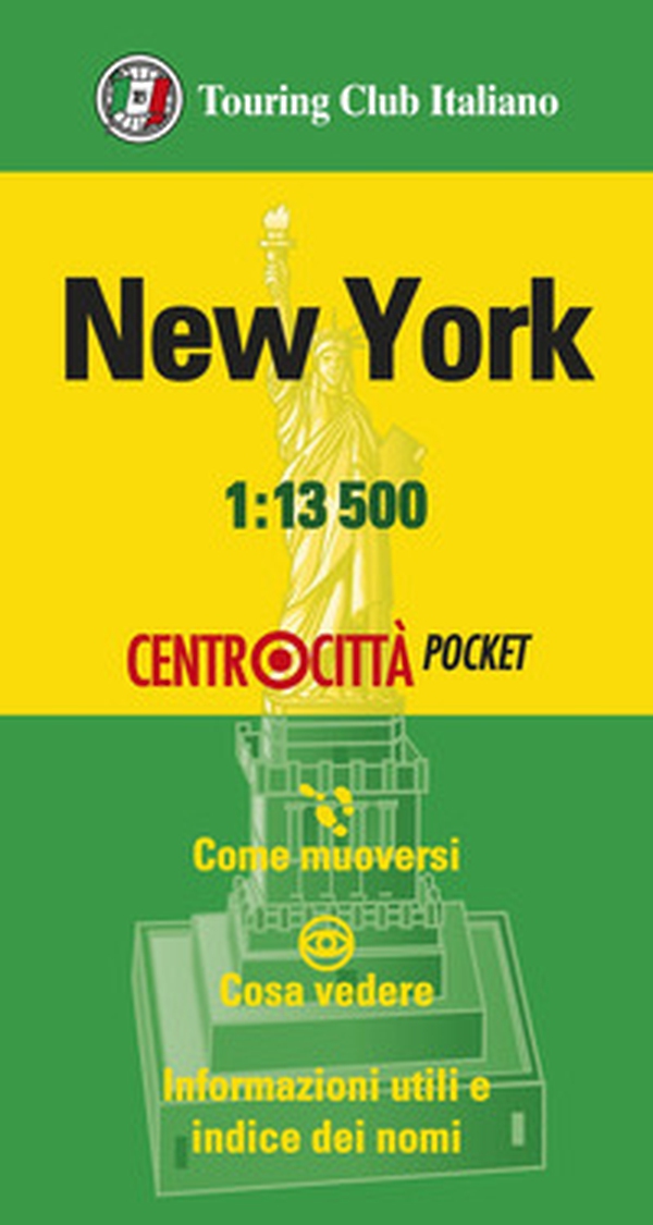 New York 1:13.500 - Librerie.coop New York 1:13.500 - Librerie.coop