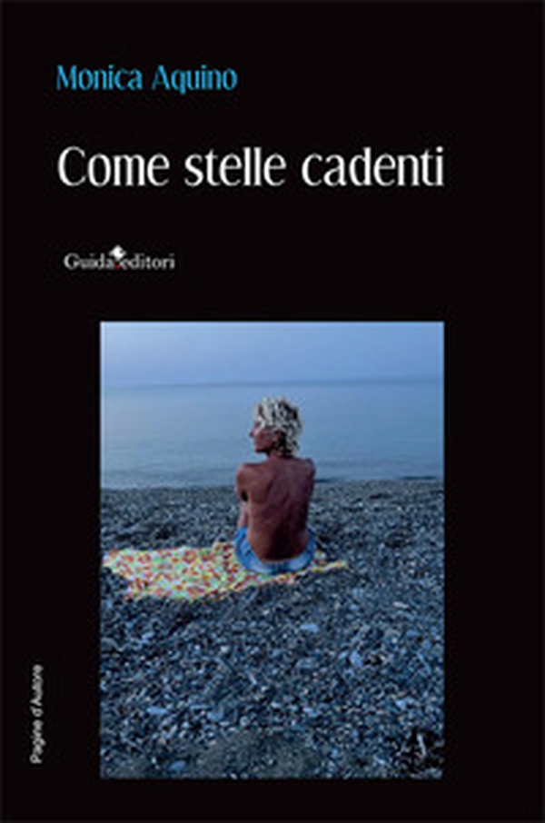 Come stelle cadenti - Librerie.coop Come stelle cadenti - Librerie.coop