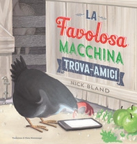 La favolosa macchina trova-amici - Librerie.coop