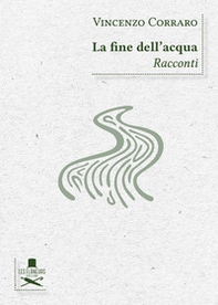 La fine dell'acqua - Librerie.coop