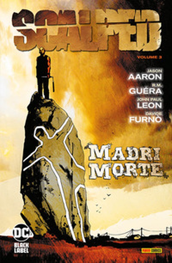 Scalped - Vol. 3 - Librerie.coop Scalped - Vol. 3 - Librerie.coop