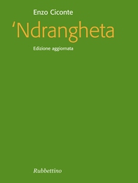 Ndrangheta - Librerie.coop Ndrangheta - Librerie.coop