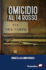Omicidio al 14 rosso - Librerie.coop