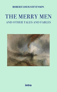 The merry men and other tales and fables - Librerie.coop The merry men and other tales and fables - Librerie.coop