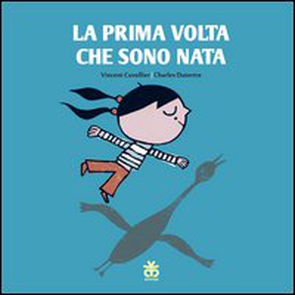 La prima volta che sono nata - Librerie.coop La prima volta che sono nata - Librerie.coop