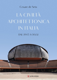 La civiltà architettonica in Italia - Librerie.coop La civiltà architettonica in Italia - Librerie.coop